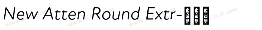 New Atten Round Extr字体转换